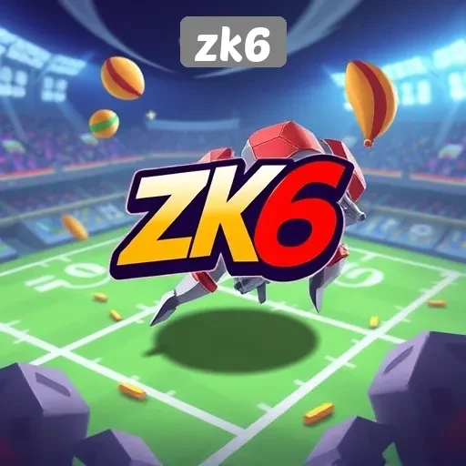 Mengenal zk6 Sebagai Salah Satu Platform Game Terbaru